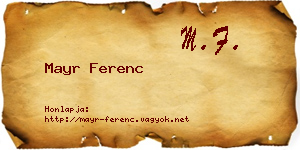 Mayr Ferenc névjegykártya